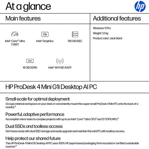 HP ProDesk 4 Mini G1i AI, Intel Core Ultra 7, 265T, 16 GB, DDR5-SDRAM, 512 GB, Windows 11 Pro